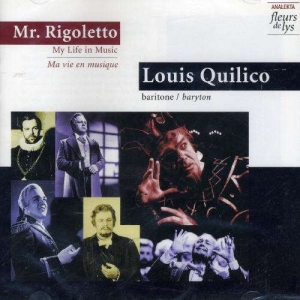 Quilico Louis - Mr. Rigoletto: My Life In Music in the group Externt_Lager /  at Bengans Skivbutik AB (4178094)