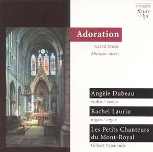 Dubeau Angèle - Adoration - Sacred Music in the group Externt_Lager /  at Bengans Skivbutik AB (4178116)