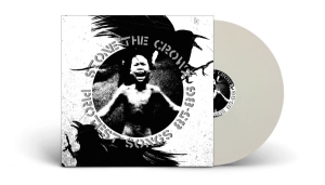 Stone The Crowz - Protest Songs 85-86 (White Vinyl Lp in the group VINYL / Pop-Rock at Bengans Skivbutik AB (4178622)