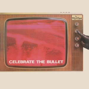 Selecter The - Celebrate The Bullet in the group VINYL / Pop-Rock,Övrigt at Bengans Skivbutik AB (4178700)