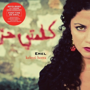 Emel - Kelmti Horra - 10Th Anniversary Ed. in the group VINYL / Pop-Rock,World Music at Bengans Skivbutik AB (4178701)