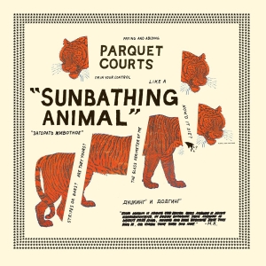 Parquet Courts - Sunbathing Animal in the group VINYL / Pop-Rock at Bengans Skivbutik AB (4178747)