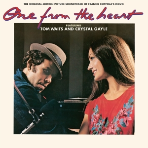 Tom & Crystal Gayle Waits - One From The Heart in the group OTHER / Music On Vinyl - Vårkampanj at Bengans Skivbutik AB (4179402)