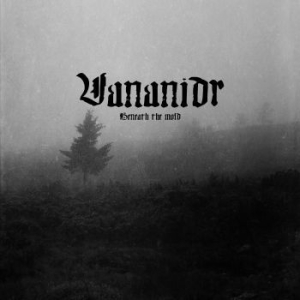 Vananidr - Beneath The Mold (Digipack) in the group CD / Hårdrock at Bengans Skivbutik AB (4179461)