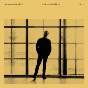 Winnerbäck Lars - Själ Och Hjärta 3 in the group VINYL / Pop-Rock,Svensk Musik at Bengans Skivbutik AB (4179509)