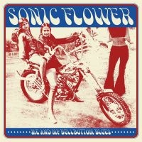 Sonic Flower - Me And My Bellbottoms Blues (Vinyl in the group VINYL / Hårdrock/ Heavy metal at Bengans Skivbutik AB (4179587)