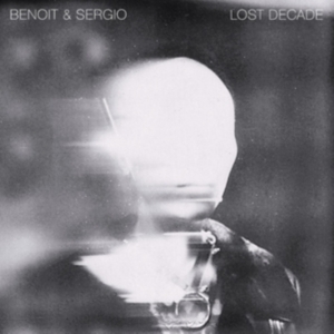 Benoit & Sergio - Lost Decade in the group VINYL / Pop-Rock at Bengans Skivbutik AB (4179643)