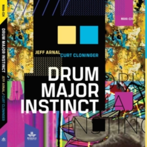 Jeff Arnal Curt Cloninger - Drum Major Instinct in the group CD / Jazz at Bengans Skivbutik AB (4179789)