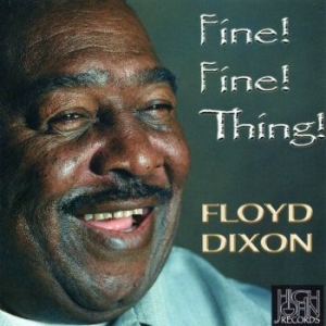 Dixon Floyd - Fine Fine Thing in the group CD / Jazz/Blues at Bengans Skivbutik AB (4179800)