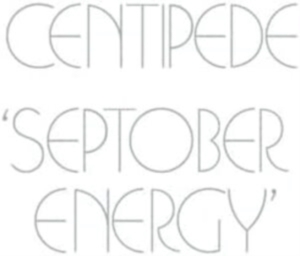 Centipede - Septober Energy - Remastered Ed. in the group OTHER / Övrigt /  at Bengans Skivbutik AB (4179933)