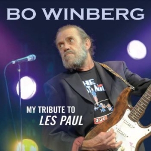 Winberg Bo - My Tribute To Les Paul in the group CD / Rock at Bengans Skivbutik AB (4179978)