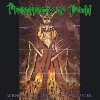 Prophecy Of Doom - Acknowledge The Confusion Master in the group CD / Hårdrock at Bengans Skivbutik AB (4180010)