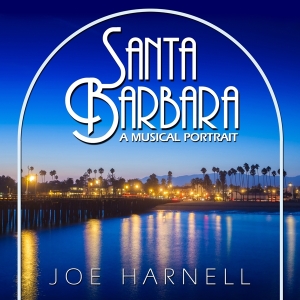 Joe Harnell - Santa Barbara: A Musical Portrait in the group CD / Film-Musikal at Bengans Skivbutik AB (4180377)