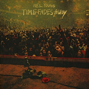 Neil Young - Time Fades Away in the group CD / Pop-Rock at Bengans Skivbutik AB (4180797)
