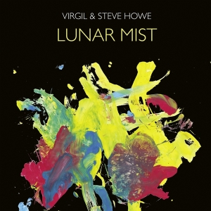 Virgil & Steve Howe - Lunar Mist in the group VINYL / Hårdrock,Pop-Rock at Bengans Skivbutik AB (4180916)