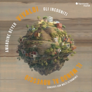 Amandine & Gli Incogniti Beyer - Vivaldi Il Mondo Al Rovescio in the group CD / Klassiskt,Övrigt at Bengans Skivbutik AB (4180969)