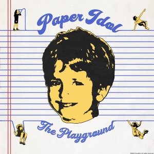 Paper Idol - The Playground in the group VINYL / Pop-Rock at Bengans Skivbutik AB (4181025)