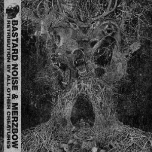 Bastard Noise & Merzbow - Retribution By All Other Creatures in the group VINYL / Hip Hop at Bengans Skivbutik AB (4181251)