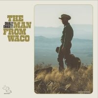 Crockett Charley - The Man From Waco in the group VINYL / Country at Bengans Skivbutik AB (4181262)