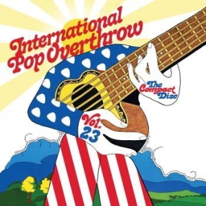 Various Artists - International Pop Overthrow: V in the group CD / Pop-Rock at Bengans Skivbutik AB (4181363)