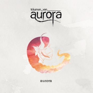 Träumen Von Aurora - Aurora in the group CD / Hip Hop at Bengans Skivbutik AB (4181393)