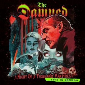The Damned - A Night Of A Thousand Vampires (CD+Blu-ray) in the group MUSIK / Blu-Ray+CD / Pop-Rock,Punk at Bengans Skivbutik AB (4181410)