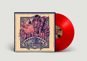 Cirkus Prütz - Blues Revolution (Clear Red Viny Lp in the group VINYL / Hårdrock,Pop-Rock at Bengans Skivbutik AB (4181412)