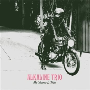 Alkaline Trio - My Shame Is True in the group VINYL / Rock at Bengans Skivbutik AB (4181520)