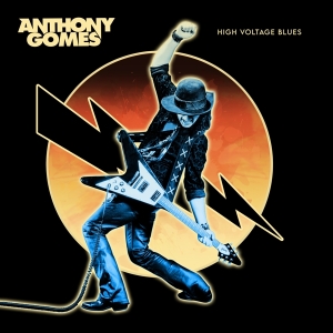 Gomes Anthony - High Voltage Blues in the group CD / Blues,Jazz at Bengans Skivbutik AB (4181968)