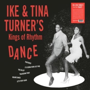 Ike & Tina Turner's Kings Of Rhythm - Dance (Clear Vinyl) in the group OTHER / Kampanj BlackMonth at Bengans Skivbutik AB (4181996)