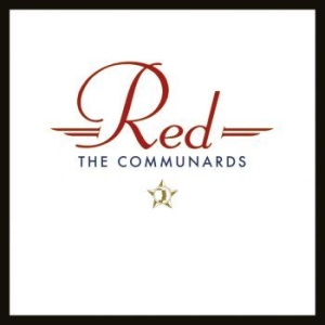 Communards - Red - 35Th Anniversary in the group OTHER / -Start LCV at Bengans Skivbutik AB (4182011)