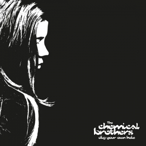 The Chemical Brothers - Dig Your Own Hole (25Th Anniversary in the group OUR PICKS / Most wanted classics on CD at Bengans Skivbutik AB (4182235)