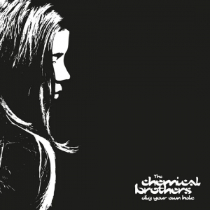 The Chemical Brothers - Dig Your Own Hole (25Th Anniversary i gruppen VI TIPSAR / Mest populära cd-klassiker hos Bengans Skivbutik AB (4182235)