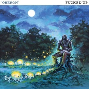 Fucked Up - Oberon in the group VINYL / Rock at Bengans Skivbutik AB (4182241)