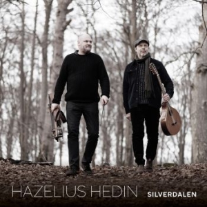 Hazelius/Hedin - Silverstaden in the group CD / Svensk Musik,World Music at Bengans Skivbutik AB (4182366)