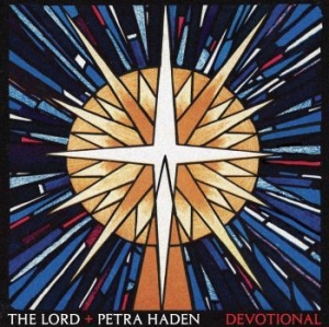 Lord The + Haden Petra - Devotional in the group CD / Hårdrock/ Heavy metal at Bengans Skivbutik AB (4183004)