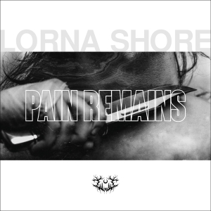 Lorna Shore - Pain Remains in the group Minishops / Lorna Shore at Bengans Skivbutik AB (4183831)