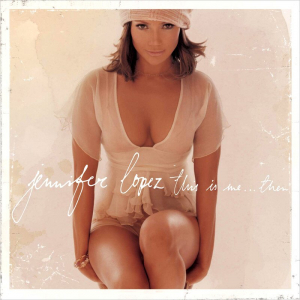 Lopez Jennifer - This Is Me...Then (20Th Anniversary Edition) in the group VINYL / Pop-Rock,RnB-Soul at Bengans Skivbutik AB (4184175)