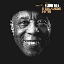 Guy Buddy - The Blues Don't Lie in the group CD / Blues,Jazz at Bengans Skivbutik AB (4184177)