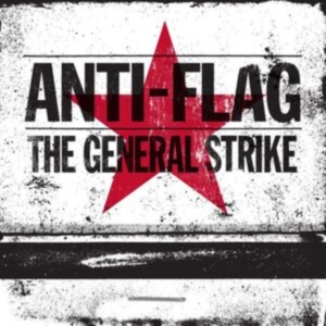 Anti-Flag - General Strike - Anniversary Editio in the group VINYL / Pop-Rock at Bengans Skivbutik AB (4184303)