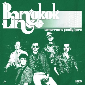 Bangkok Lingo - Tomorrow's Finally Here (Lp) in the group Externt_Lager /  at Bengans Skivbutik AB (4184331)