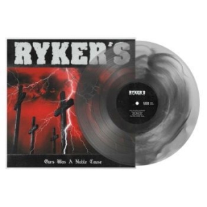 Ryker's - Ours Was A Noble Cause (Clear Vinyl in the group VINYL / Rock at Bengans Skivbutik AB (4184573)