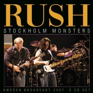 Rush - Stockholm Monsters (2 Cd Live Broad in the group Minishops / Rush at Bengans Skivbutik AB (4184618)