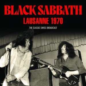 Black Sabbath - Lausanne 1970 (Live Broadcast 1970) in the group CD / Hårdrock at Bengans Skivbutik AB (4184622)