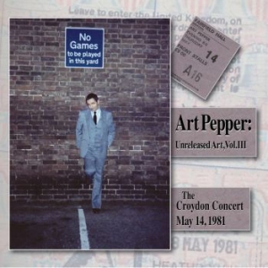 Art Pepper - Unreleased Art, Vol. Iii: The in the group CD / Jazz at Bengans Skivbutik AB (4185177)