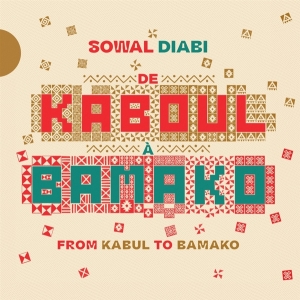 Sowal Diabi - De Kaboul A Bamako in the group VINYL / World Music at Bengans Skivbutik AB (4185550)