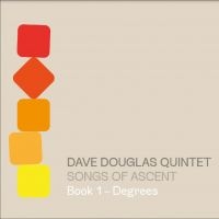 Douglas Dave Quintet - Songs Of Ascent: Book 1 - Degrees in the group CD / Jazz at Bengans Skivbutik AB (4185954)