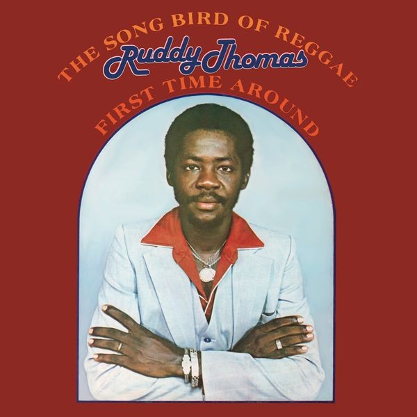 Ruddy Thomas - First Time Around in the group CD / Reggae at Bengans Skivbutik AB (4185971)
