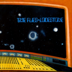 Lodestone - Time Flies in the group OTHER / Övrigt /  at Bengans Skivbutik AB (4185977)