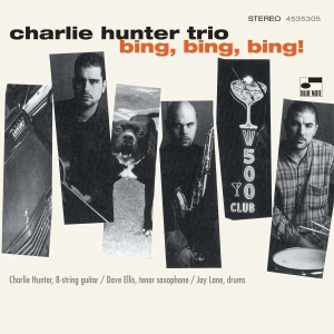 Charlie Hunter - Bing, Bing, Bing! in the group VINYL / Regular Custormer Discount april 24 at Bengans Skivbutik AB (4186019)